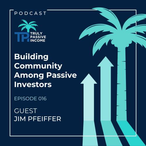 Building Community Among Passive Investors